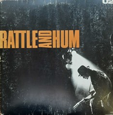 LP U2 – Rattle And Hum (Vinil usado)